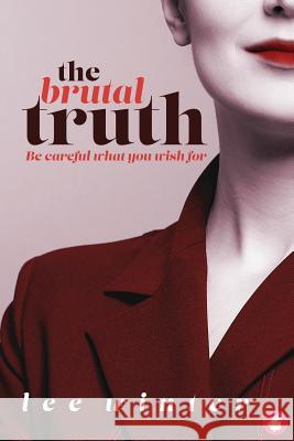 The Brutal Truth Lee Winter 9783955338985 Ylva Verlag E.Kfr. - książka