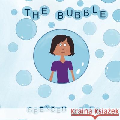 The Bubble Spencer Allen 9781087983158 Spencer Allen - książka