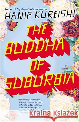 The Buddha of Suburbia Hanif Kureishi 9780140131680 Penguin Books - książka