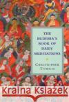 The Buddha's Book Of Daily Meditations Christopher Titmuss 9781846043604 Ebury Publishing