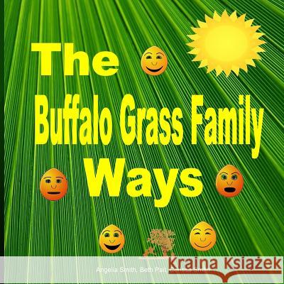 The Buffalo Grass Family Ways Angelia Smith Beth Pait Corissa Smith 9781522797449 Createspace Independent Publishing Platform - książka