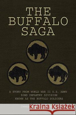 The Buffalo Saga James Harden Daugherty 9781436396547 Xlibris Corporation - książka