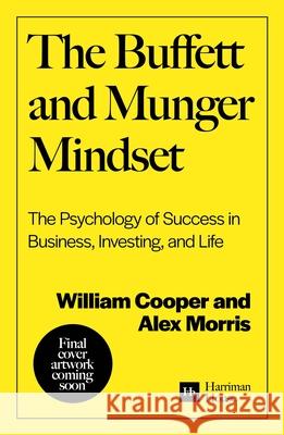 The Buffett and Munger Mindset William Cooper 9781804094440 Harriman House Publishing - książka