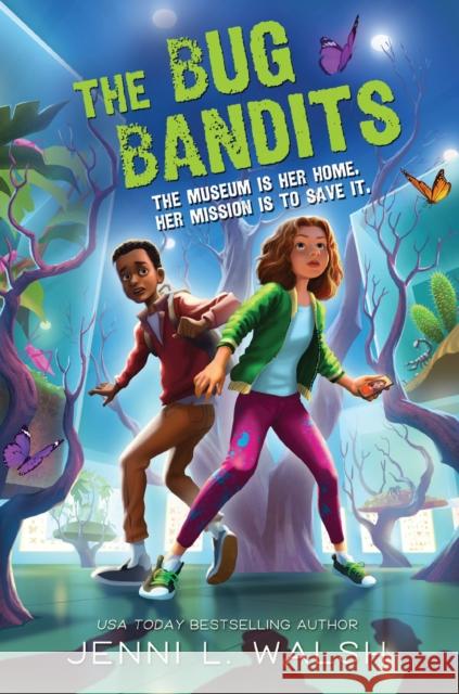 The Bug Bandits: The Museum Is Her Home. Her Mission Is to Save It. Jenni L Walsh 9780310167921 Zonderkidz - książka