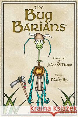 The Bug Barians(R): Adventures In City Park Dimaggio, Joann 9780615524924 Bug Barians Limited, LLC - książka