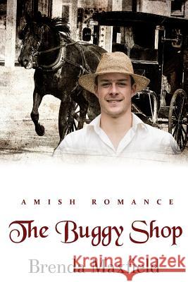 The Buggy Shop Brenda Maxfield 9781076215949 Independently Published - książka