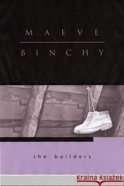 The Builders Maeve Binchy 9781902602684 New Island Books - książka