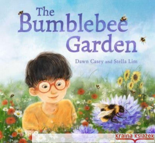 The Bumblebee Garden Dawn Casey 9781782509035 Floris Books - książka