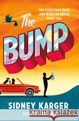 The Bump Sidney Karger 9780008588755 HarperCollins Publishers - książka