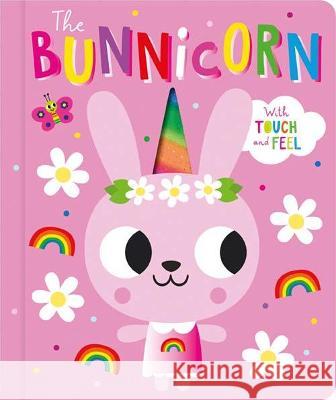 The Bunnicorn Rosie Greening Scott Barker Make Believe Ideas 9781803375014 Make Believe Ideas - książka