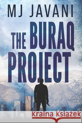 The Buraq Project Mj Javani 9781733009317 Unit 81 Publishing - książka