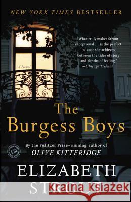 The Burgess Boys Elizabeth Strout 9780812979510 Random House Trade - książka