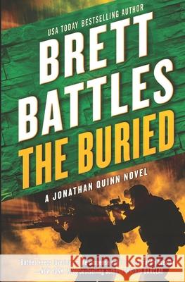 The Buried Brett Battles 9781508746942 Createspace - książka