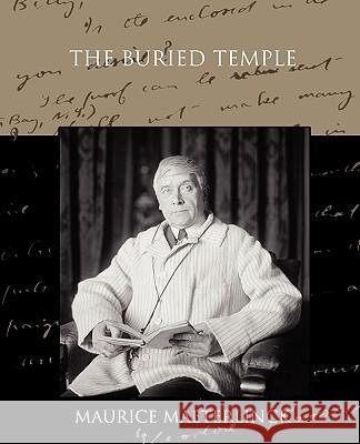 The Buried Temple Maurice Maeterlinck 9781438595061 Book Jungle - książka