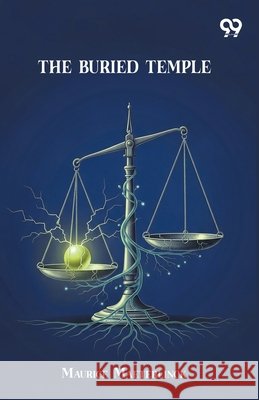 The Buried Temple Maurice Maeterlinck 9789373401331 Double 9 Books - książka