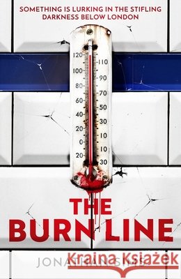 The Burn Line Jonathan Sims 9781399620703 Orion Publishing Co - książka