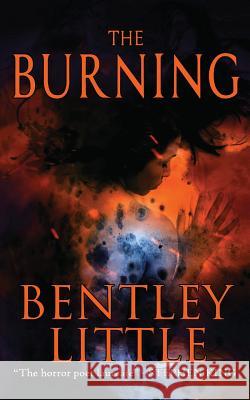 The Burning Bentley Little 9781587674723 Cemetery Dance Publications - książka