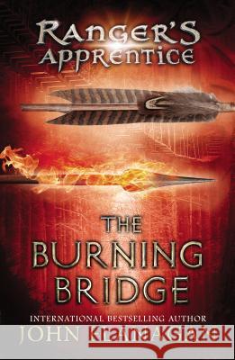 The Burning Bridge: Book Two John Flanagan 9780142408421 Penguin Putnam Inc - książka