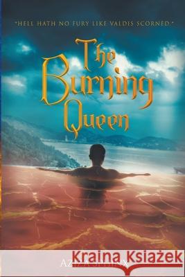 The Burning Queen Aziza Sphinx 9781735727752 Penned in Blue, LLC - książka