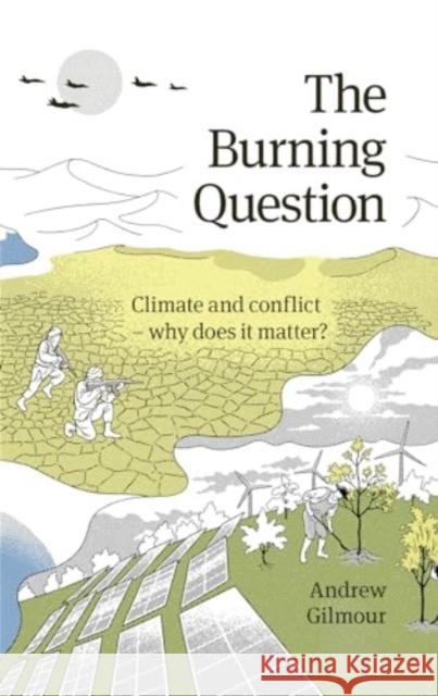 The Burning Question Andrew Gilmour 9783941514638 Berghof Foundation Operations gGmbH - książka