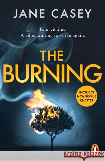 The Burning: The gripping detective crime thriller from the bestselling author Jane Casey 9781804942635 Cornerstone - książka