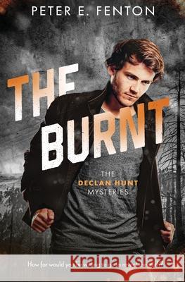 The Burnt Peter E. Fenton 9781802502527 Entwined Publishing - książka