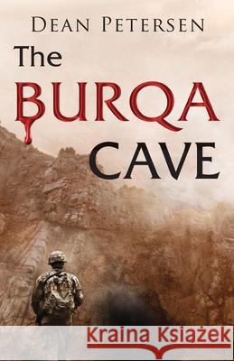 The Burqa Cave Dean Petersen 9781944986728 Sastrugi Press - książka