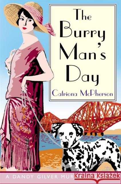 The Burry Man's Day Catriona McPherson 9781845295929 Little, Brown Book Group - książka