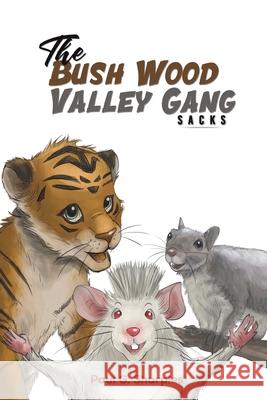 The Bush Wood Valley Gang Paul G. Sharples 9781528988483 Austin Macauley Publishers - książka