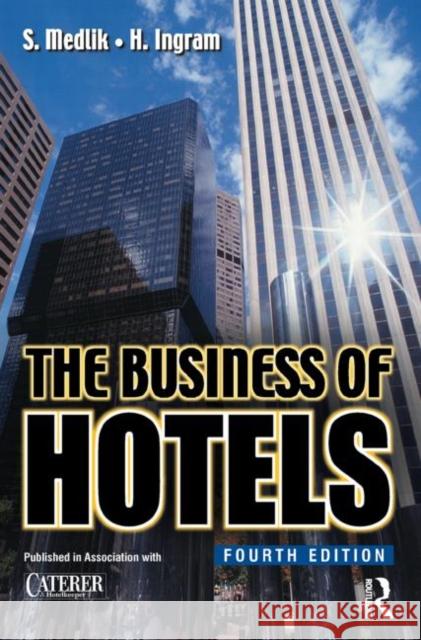 The Business of Hotels S Medlik 9780750641159  - książka