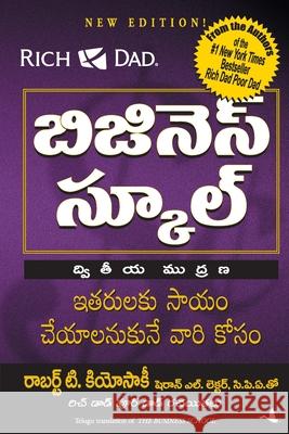 The Business School Robert Kiyosaki 9788183221641 Manjul Publishing House Pvt Ltd - książka