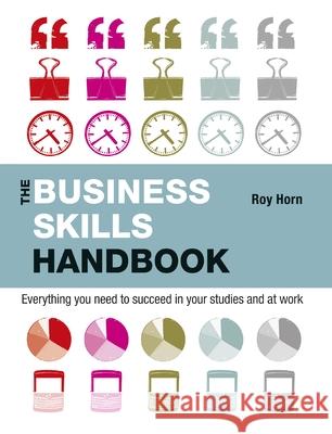 The Business Skills Handbook Roy Horn 9781843982180  - książka