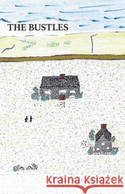 The Bustles Sterling Rowe 9781662923456 Gatekeeper Press - książka