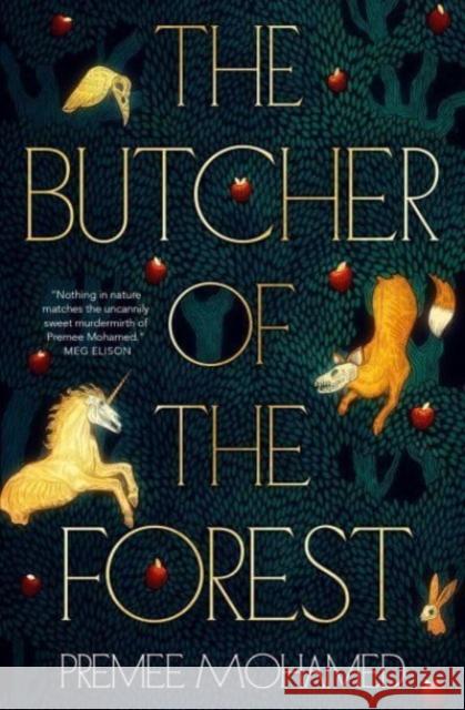 The Butcher of the Forest Premee Mohamed 9781803368726 Titan Books Ltd - książka