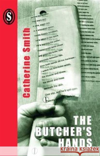 The Butcher's Hands Catherine Smith 9781902382609 Smith|Doorstop Books - książka