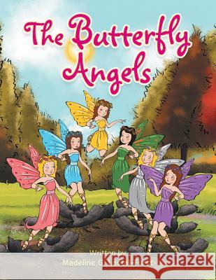The Butterfly Angels Madeline G. Lostal-Furst 9781503525863 Xlibris Corporation - książka