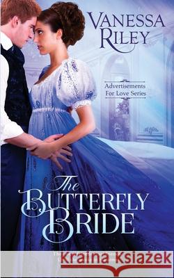 The Butterfly Bride Vanessa Riley 9781727640687 Createspace Independent Publishing Platform - książka