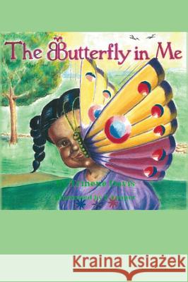 The Butterfly in Me Trinene Davis 9781478779308 Outskirts Press - książka