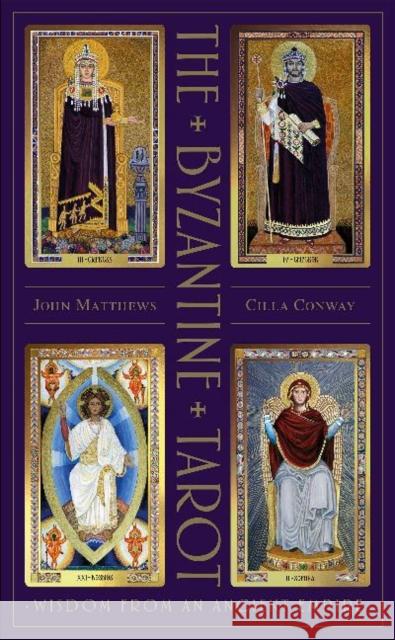 The Byzantine Tarot: Wisdom from an Ancient Empire John Matthews Cilla Conway 9780764360411 Red Feather - książka