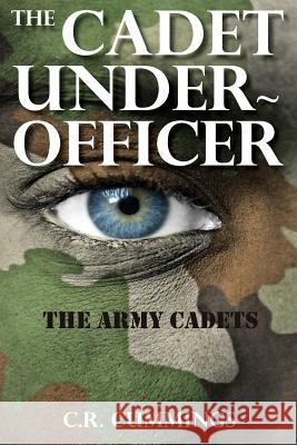 The Cadet Under-Officer Christopher Cummings 9780987597557 Doctorzed Publishing - książka