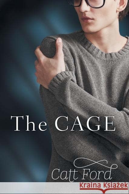 The Cage Catt Ford 9781634763950 Dreamspinner Press - książka