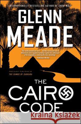 The Cairo Code: A Thriller Glenn Meade 9781451688276 Howard Books - książka