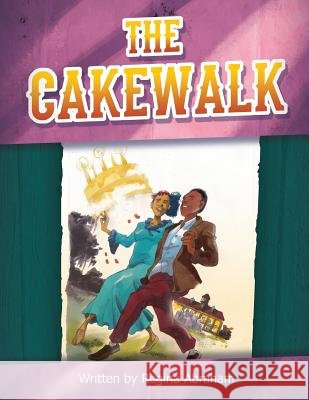 The Cakewalk Regina Abraham Salam Olalekan Mustapha 9781979433235 Createspace Independent Publishing Platform - książka