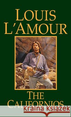 The Californios Louis L'Amour 9780553253221 Bantam Books - książka