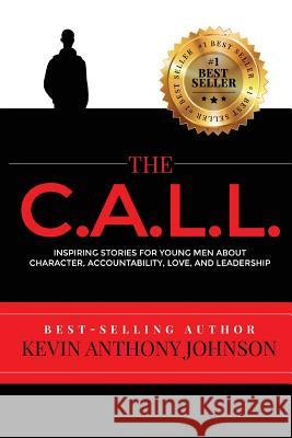 The Call Kevin Anthony Johnson Towanna Freeman 9780692744093 Seven - książka