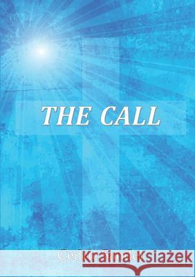 THE Call Cedric Sander 9781326440589 Lulu.com - książka