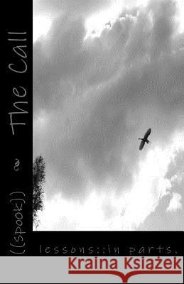 The Call ((Spook)) 9781494795870 Createspace - książka