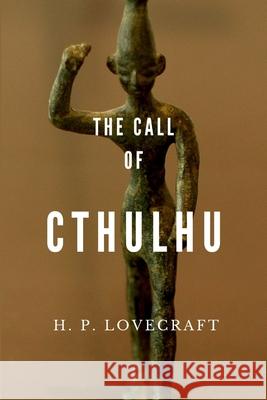 The Call of Cthulhu H. P. Lovecraft 9781365200496 Lulu.com - książka