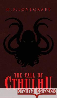 The Call of Cthulhu H P Lovecraft 9781645941552 Suzeteo Enterprises - książka