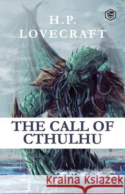 The Call of Cthulhu H. P. Lovecraft 9789394924857 Sanage Publishing House - książka